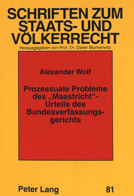 Cover-Bild Prozessuale Probleme des «Maastricht»-Urteils des Bundesverfassungsgerichts