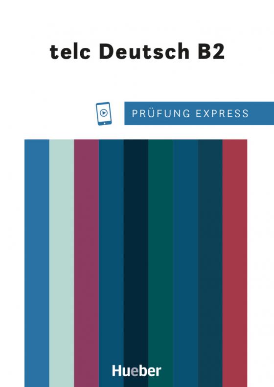 Cover-Bild Prüfung Express – telc Deutsch B2