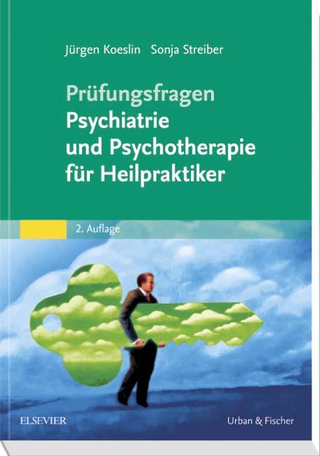 Cover-Bild Prüfungsfragen Psychiatrie und Psychotherapie für Heilpraktiker