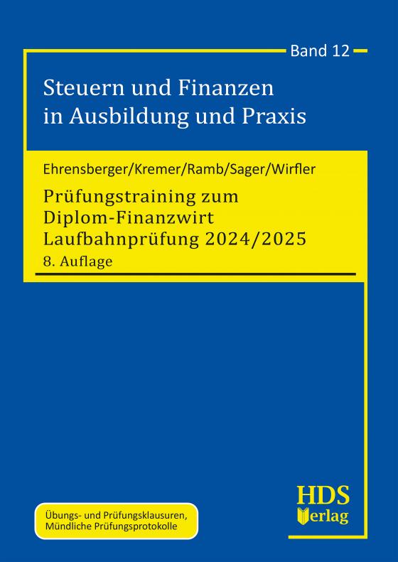 Cover-Bild Prüfungstraining zum Diplom-Finanzwirt Laufbahnprüfung 2024/2025