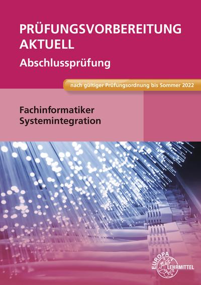 Cover-Bild Prüfungsvorbereitung aktuell - Fachinformatiker Systemintegration