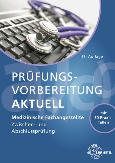 Cover-Bild Prüfungsvorbereitung aktuell - Medizinische Fachangestellte