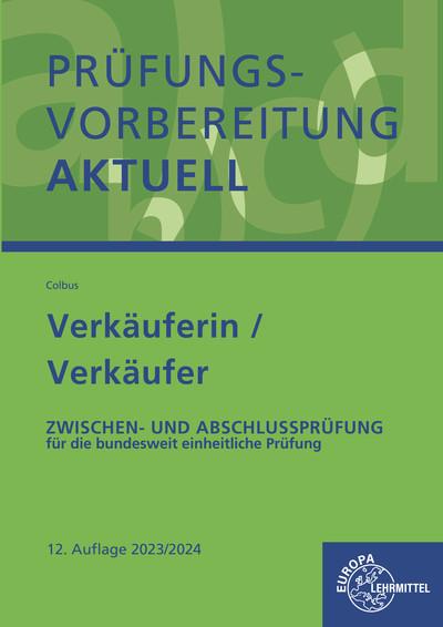 Cover-Bild Prüfungsvorbereitung aktuell - Verkäuferin/ Verkäufer