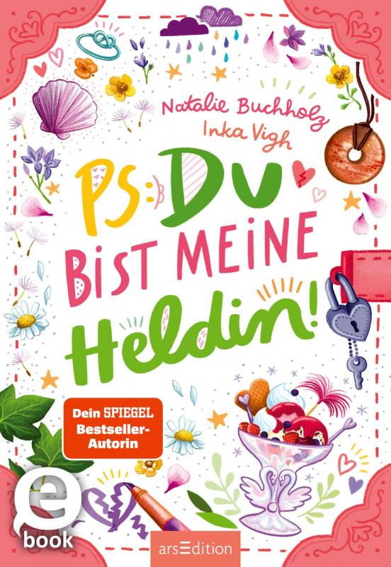 Cover-Bild PS: Du bist meine Heldin! (PS: Du bist die Beste! 3)