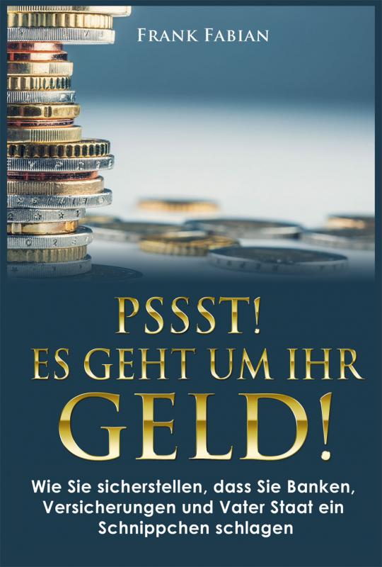 Cover-Bild Pssst! Es geht um Ihr Geld!