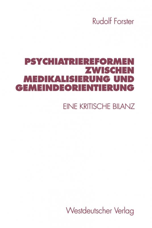 Cover-Bild Psychiatriereformen zwischen Medikalisierung und Gemeindeorientierung