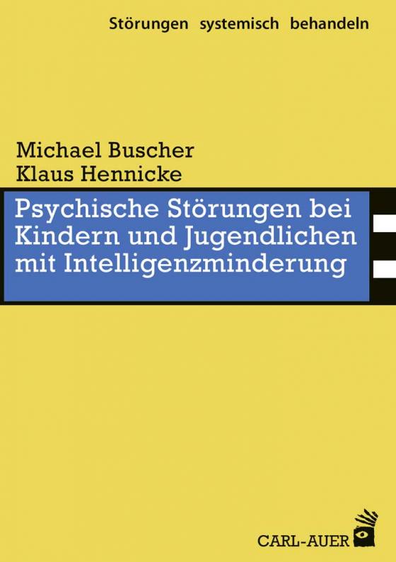 Cover-Bild Psychische Störungen bei Kindern und Jugendlichen mit Intelligenzminderung