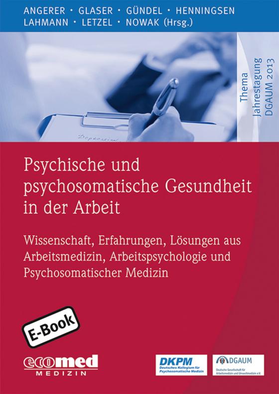 Cover-Bild Psychische und psychosomatische Gesundheit in der Arbeit