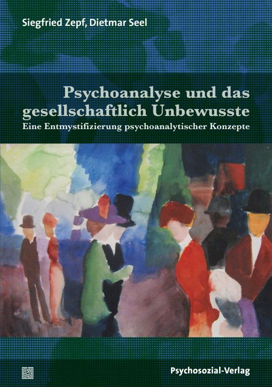 Cover-Bild Psychoanalyse und das gesellschaftlich Unbewusste