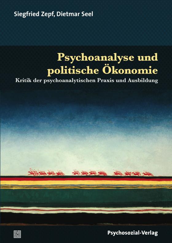 Cover-Bild Psychoanalyse und politische Ökonomie