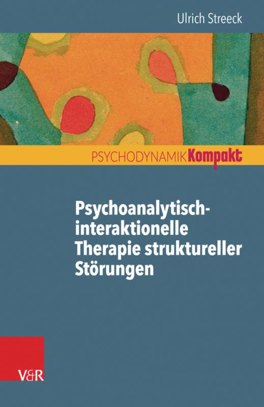 Cover-Bild Psychoanalytisch-interaktionelle Therapie struktureller Störungen