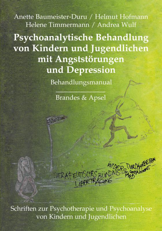 Cover-Bild Psychoanalytische Behandlung von Kindern und Jugendlichen mit Angststörungen und Depressionen