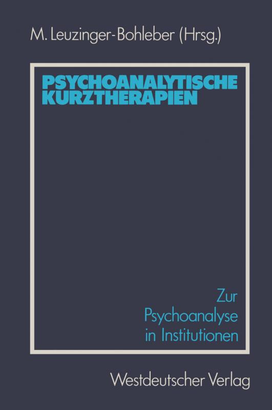 Cover-Bild Psychoanalytische Kurztherapien