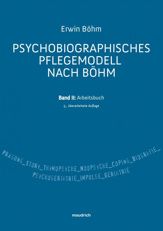 Cover-Bild Psychobiografisches Pflegemodell nach Böhm