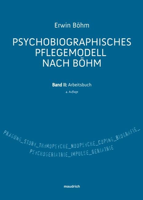 Cover-Bild Psychobiographisches Pflegemodell nach Böhm