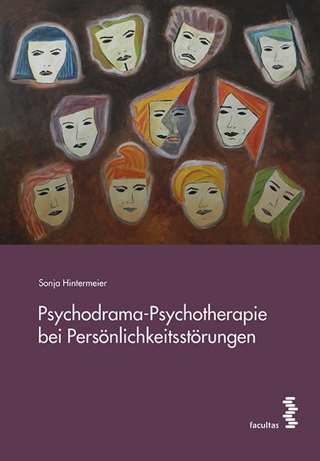 Cover-Bild Psychodrama-Psychotherapie bei Persönlichkeitsstörungen