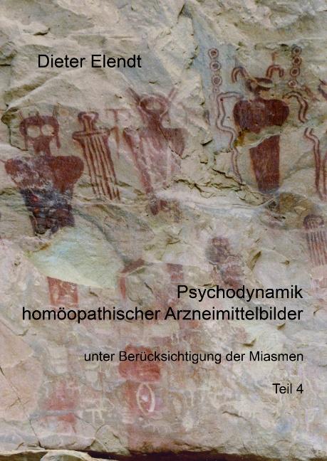 Cover-Bild Psychodynamik homöopathischer Arzneimittelbilder unter Berücksichtigung der Miasmen