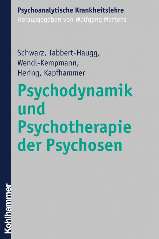 Cover-Bild Psychodynamik und Psychotherapie der Psychosen