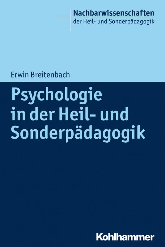 Cover-Bild Psychologie in der Heil- und Sonderpädagogik