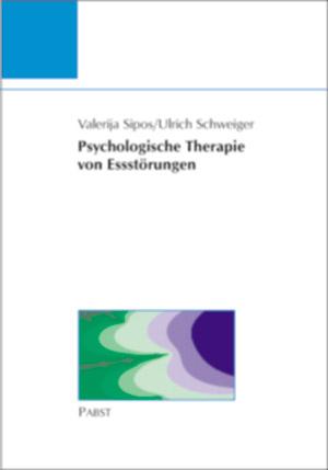 Cover-Bild Psychologische Therapie von Essstörungen