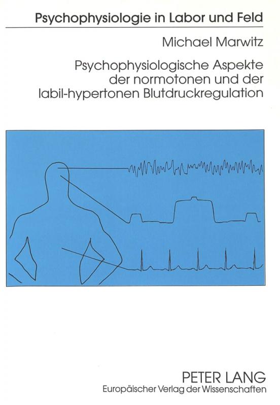 Cover-Bild Psychophysiologische Aspekte der normotonen und der labil-hypertonen Blutdruckregulation