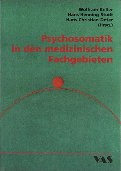 Cover-Bild Psychosomatik in den medizinischen Fachgebieten