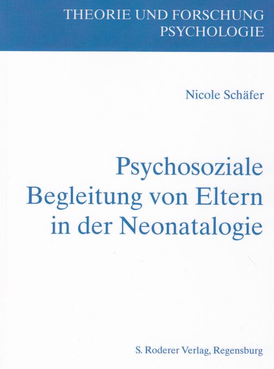 Cover-Bild Psychosoziale Begleitung von Eltern in der Neonatologie