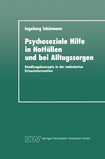 Cover-Bild Psychosoziale Hilfe in Notfällen und bei Alltagssorgen