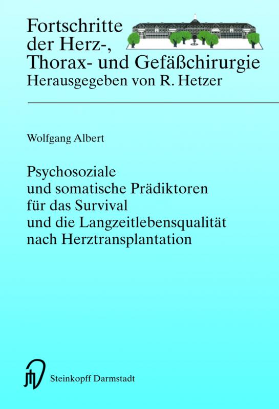 Cover-Bild Psychosoziale und somatische Prädiktoren für das Survival und die Langzeitlebensqualität nach Herztransplantation