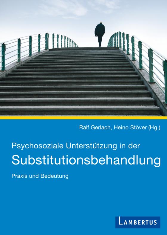 Cover-Bild Psychosoziale Unterstützung in der Substitutionsbehandlung