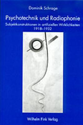 Cover-Bild Psychotechnik und Radiophonie
