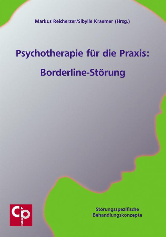 Cover-Bild Psychotherapie für die Praxis: Borderline-Störung