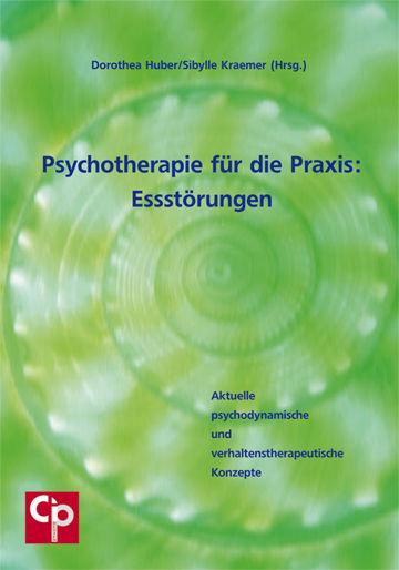 Cover-Bild Psychotherapie für die Praxis: Essstörungen