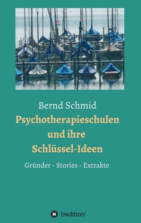 Cover-Bild Psychotherapieschulen und ihre Schlüssel-Ideen