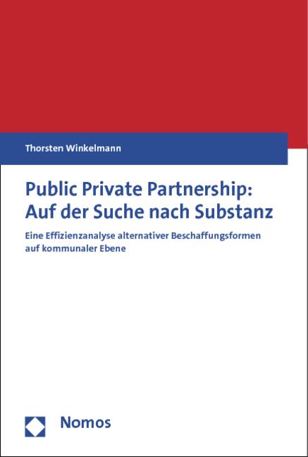 Cover-Bild Public Private Partnership: Auf der Suche nach Substanz