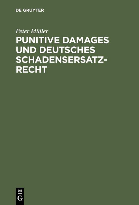 Cover-Bild Punitive Damages und deutsches Schadensersatzrecht