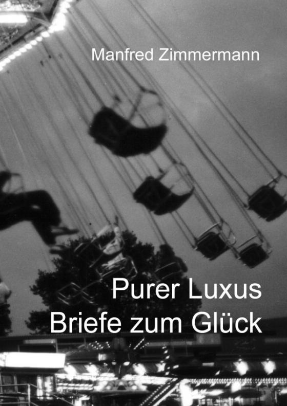 Cover-Bild Purer Luxus / Briefe zum Glück