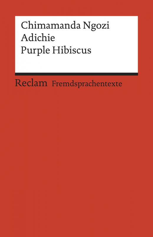 Cover-Bild Purple Hibiscus. Englischer Text mit deutschen Worterklärungen. B2 (GER)