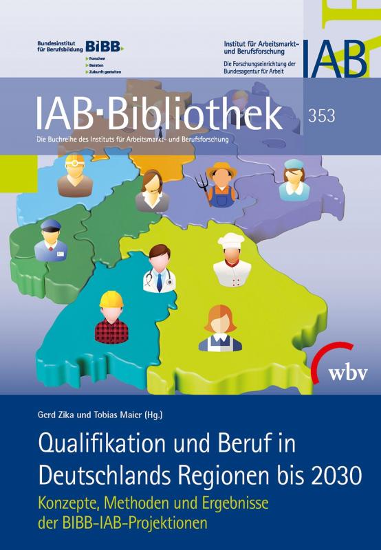 Cover-Bild Qualifikation und Beruf in Deutschlands Regionen bis 2030