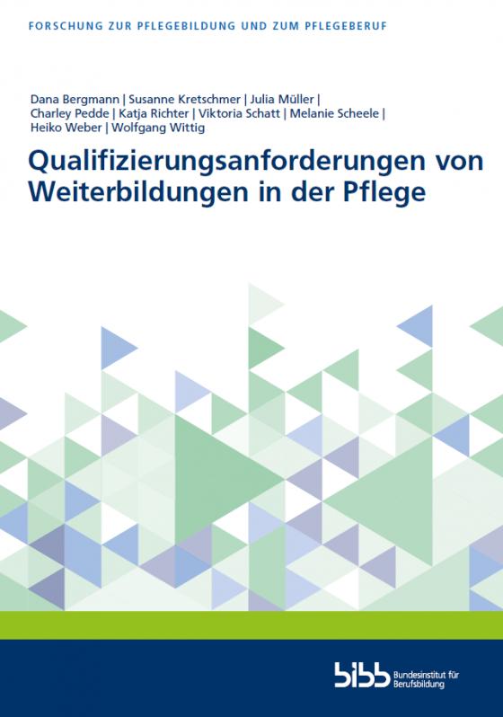 Cover-Bild Qualifizierungsanforderungen von Weiterbildungen in der Pflege