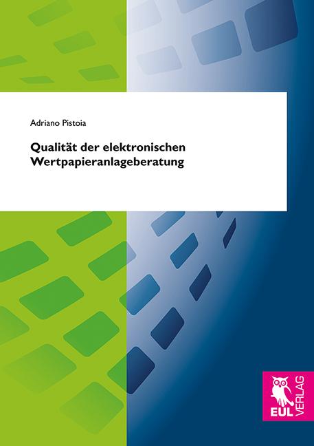 Cover-Bild Qualität der elektronischen Wertpapieranlageberatung