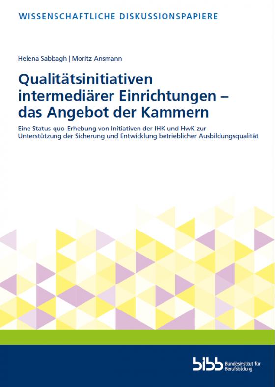 Cover-Bild Qualitätsinitiativen intermediärer Einrichtungen - das Angebot der Kammern