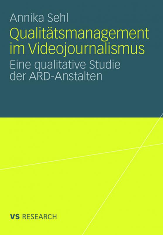 Cover-Bild Qualitätsmanagement im Videojournalismus
