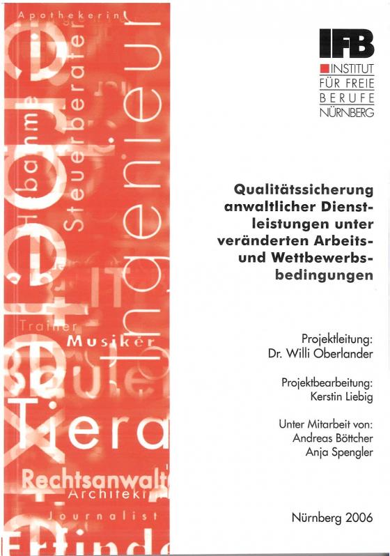 Cover-Bild Qualitätssicherung anwaltlicher Dienstleistungen unter veränderten Arbeits- und Wettbewerbsbedingungen