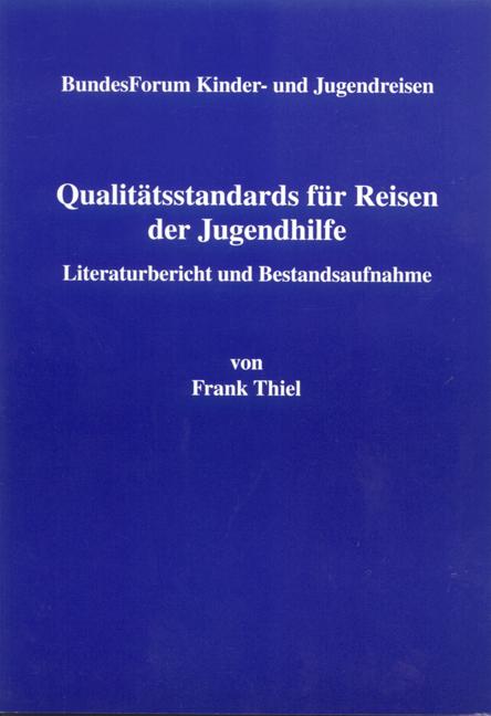 Cover-Bild Qualitätsstandards für Reisen der Jugendhilfe