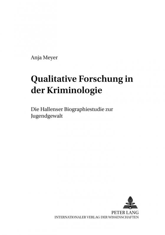 Cover-Bild Qualitative Forschung in der Kriminologie