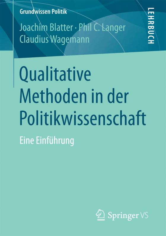 Cover-Bild Qualitative Methoden in der Politikwissenschaft