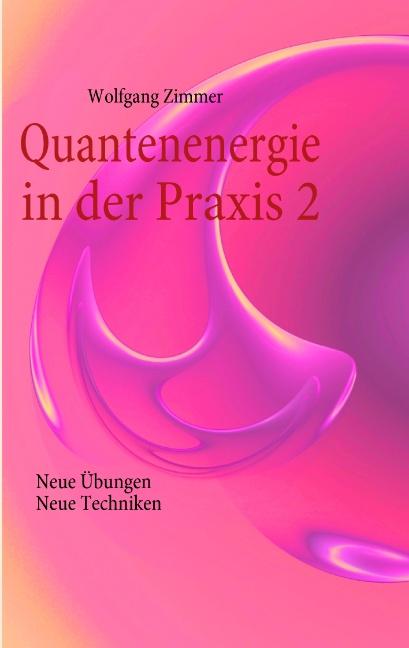 Cover-Bild Quantenenergie in der Praxis 2