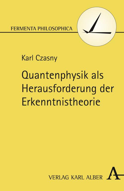 Cover-Bild Quantenphysik als Herausforderung der Erkenntnistheorie