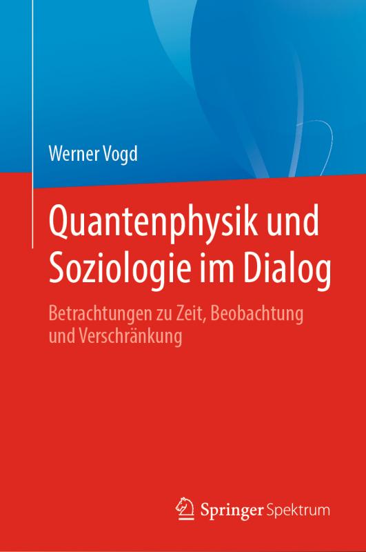Cover-Bild Quantenphysik und Soziologie im Dialog